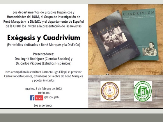 Presentación de los portafolios dedicados a René Marqués y la DivEdCo de las revistas Exégesis y Cuadrivium
